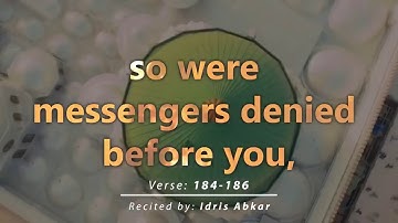 سورة ال عمران - فإن كذبوك فقد كذب رسول من قبلك ‏Surah Ali 'Imran | Verse 184-186 ‏Quran