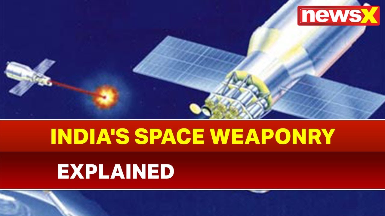 Mission Shakti Explained: India's Space Weaponry; Missiles to Target Space Enemies