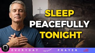 Calm Your Mind: Evening Prayers for Restful Sleep | Bedtime Prayers