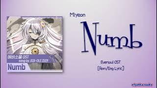Miyeon ((G)I-DLE) - Numb (무덤덤) [Eversoul OST] [Rom|Eng Lyric]