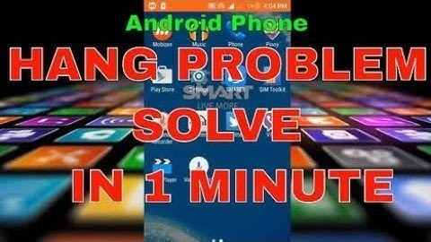 Mobile Hanging Problem Solve 100% Working New Method Part 3rd