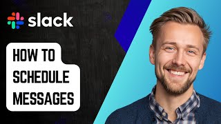 How to Schedule Messages in Slack [2025 Guide]