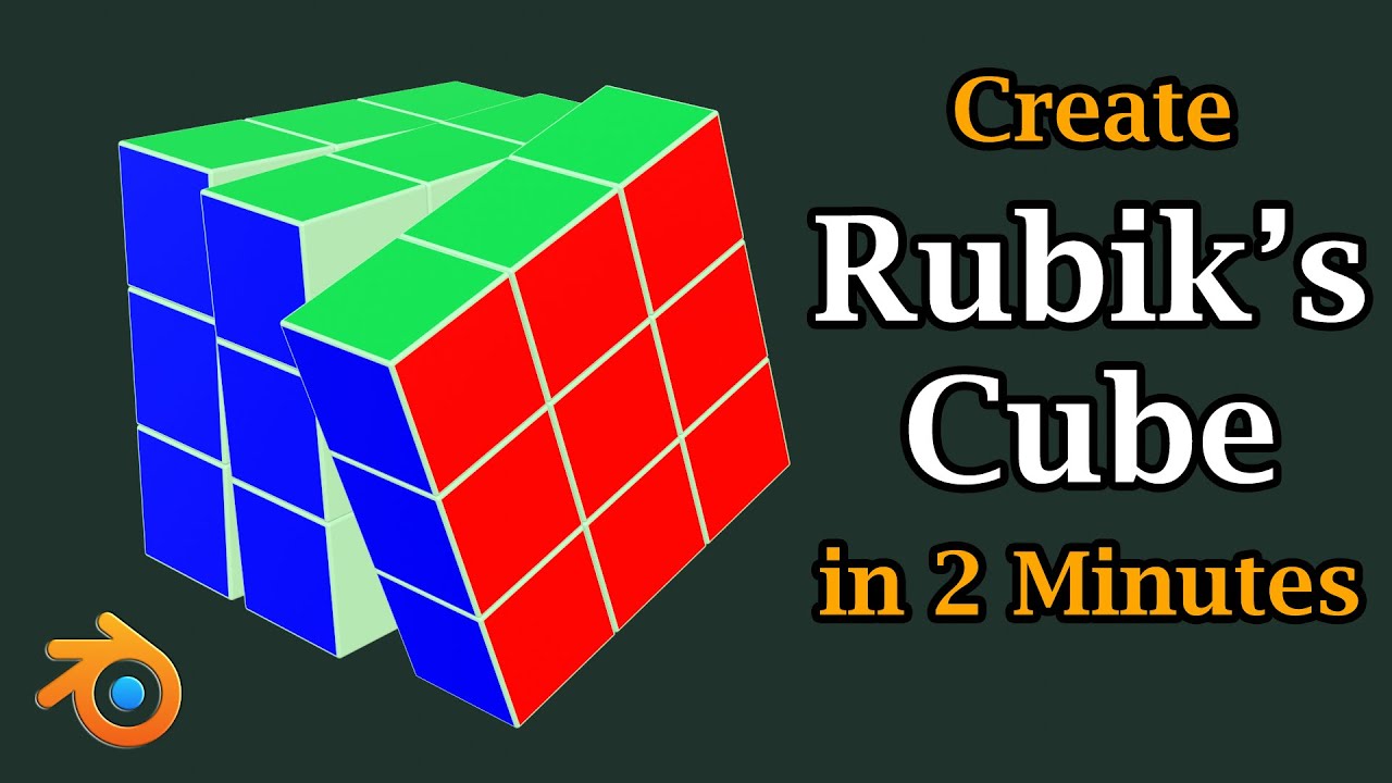 forord Relaterede følelsesmæssig Create Rubik's Cube In Blender | 3x3x3 Cube With Animation | Easy &  Step-by-Step Guide For Modeling - YouTube