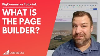 What is the BigCommerce Page Builder and How to Use It screenshot 3