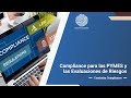 COMPLIANCE PARA PYMES “Seguridad y Prevención” Tópicos de Riesgo y su Gestión