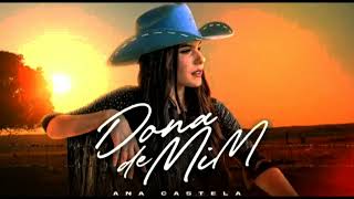 Ana Castela - DONA DE MIM