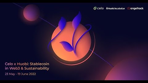 Getting Started with Building on Celo | Hackathon in 2022