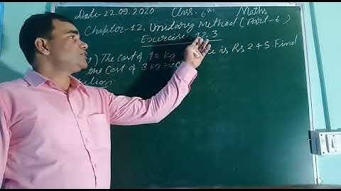 Class 6,  Maths Chapter-12 , Unitary Method, Exercise -12.3 (Part -6)