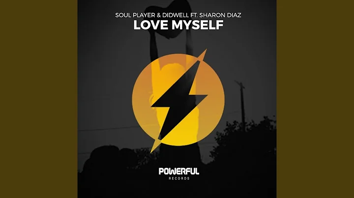 Love Myself (feat. Sharon Diaz)