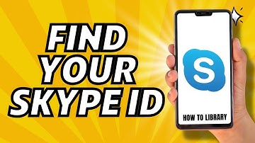 How To Find Your Skype ID - Quick And Easy!
