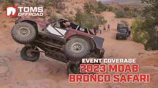 2023 Moab Bronco Safari Recap by TOMS OFFROAD 1,427 views 1 year ago 4 minutes, 36 seconds