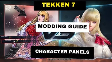 10-Minute Tekken 7 Mod Tutorial: Custom Character Panels