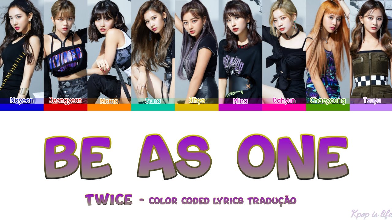 TWICE Be As One Color Coded Lyrics Tradu o YouTube twice-be-as-one-color-coded-lyrics-tradu-o-youtube