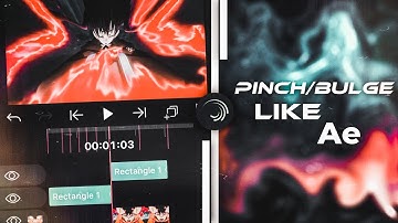 Pinch/bulge like Ae | ALIGHT MOTION | ANDROID & iOS | TUTORIAL