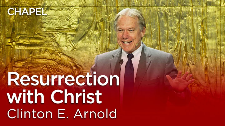 Clinton E. Arnold: Resurrection with Christ [Talbo...
