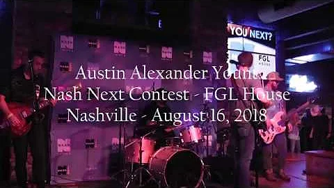 Austin Alexander Yount - Nash Next