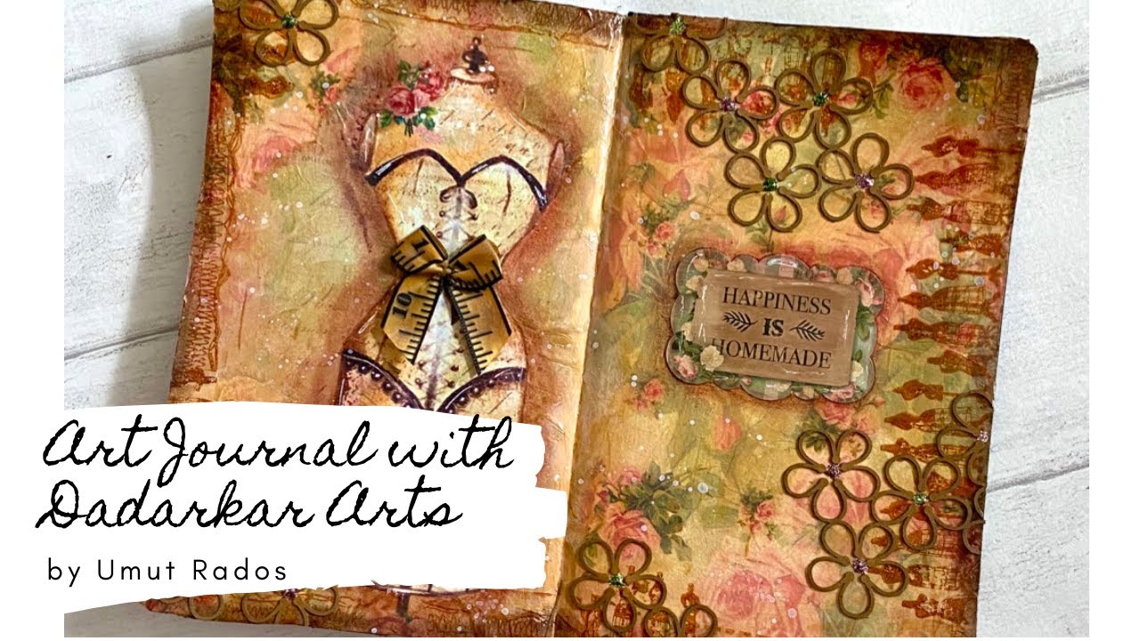 How to create a VINTAGE look! Mixed Media Art Journal with Dadarkar Arts