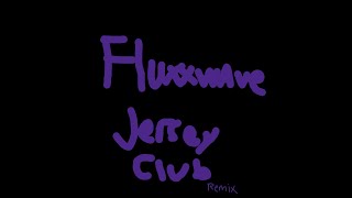 Download lagu Fluxxwave jersey club remix