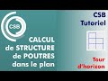 Csbs2d tour dhorizon du module de structure 2d