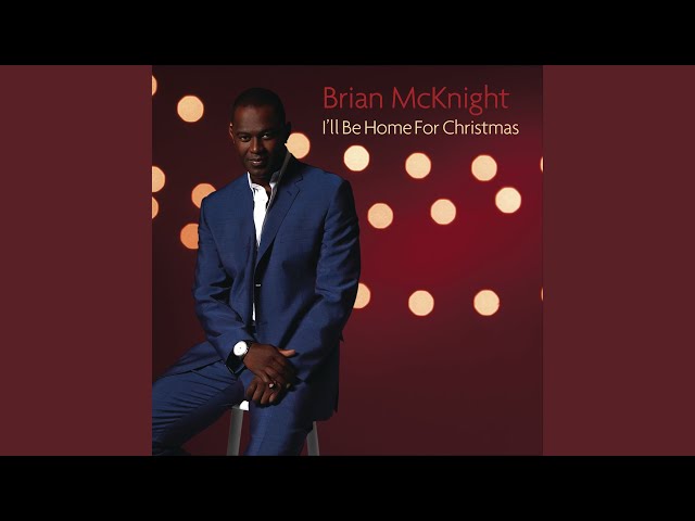 Brian Mcknight - I'll Be Home For Christmas