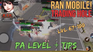 RAN MOBILE | Trading Hole Pa level + Tips (Ran mobile The Masterclass)
