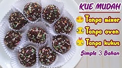 Kue Sederhana Dan Mudah Tanpa Mixer, Oven, Dan Kukus - Durasi: 3.28. 