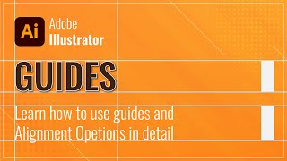 Adobe Illustrator Guides | Using Alignment Options Like a Pro