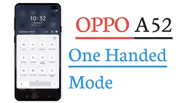 OPPO A52 One Handed Mode Feature