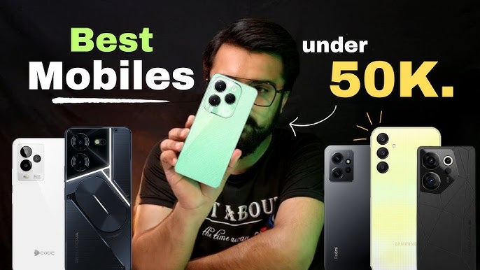 5 Best Mobiles Under 50k to 60k in Pakistan 2023 Latest⚡️ 