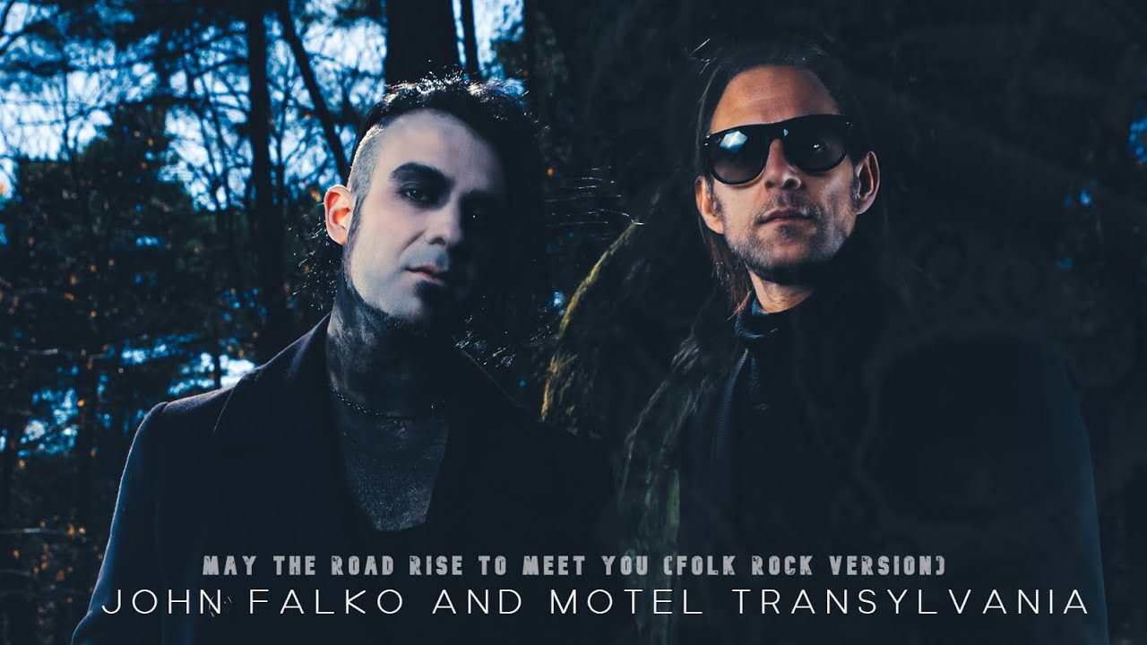 May The Road Rise To Meet You (Rock Version) - John Falko Feat. Motel Transylvania