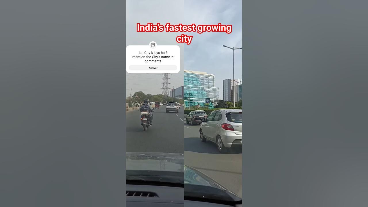 india-ki-fastest-growing-city-city-ka-naam-kya-hai-viral-shorts