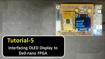Tutorial-5: Interfacing OLED Display to De0-nano FPGA