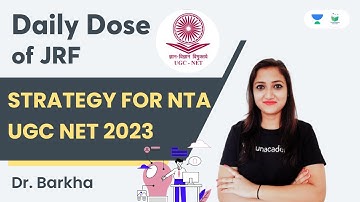 Strategy for NTA UGC NET 2023 | Daily Dose of JRF | Dr. Barkha