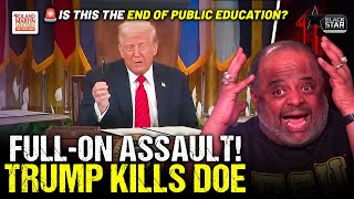 Trump Moves to KILL the Department of Education With Executive Order