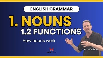 English Grammar Course: Noun Functions