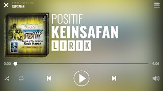 Positif - Keinsafan [Lirik]