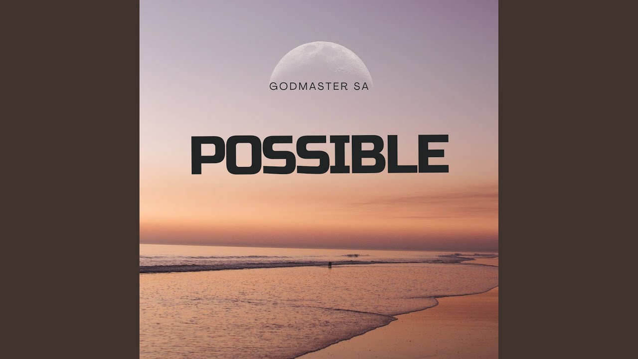 Watch Possible on YouTube Watch Possible on YouTube