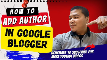 HOW TO ADD A NEW AUTHOR TO A BLOGGER