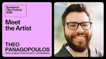 Meet the Artist 2025: Theo Panagopoulos on “The Flowers Stand Silently, Witnessing”