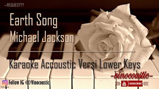 Michael Jackson - Earth Song Karaoke Piano Versi Lower Keys