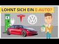 Lohnt sich der Kauf eines E-Auto? Umwelt, Reichweite & Batterie Haltbarkeit inkl. Kostenrechnung