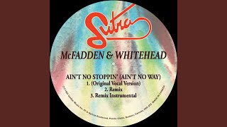 Aint No Stoppin Aint No Way