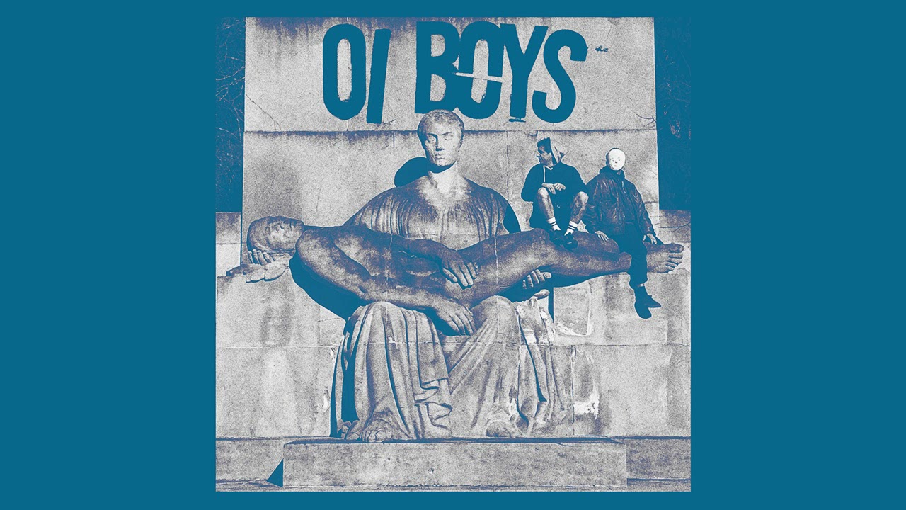 Oi Boys   ST 2021 Full Album