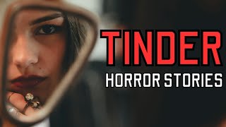 20 TRUE Nightmare Tinder Horror Stories - MEGA COMPILATION