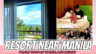 Room with BEST View in Timberland! | Our First Staycation with Baby near Metro Manila👶🏔️