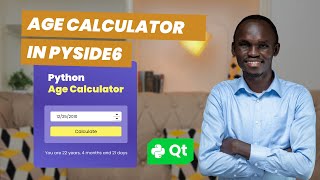 How to Create a Modern Age Calculator Using Python | GUI PySide6/PyQt6 Project
