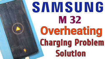 Samsung m32 overheating problem|| samsung heating solution
