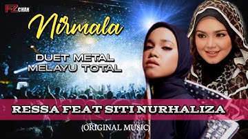 NIRMALA (Duet) - Ressa Feat Datuk Siti Nurhaliza // Music Video