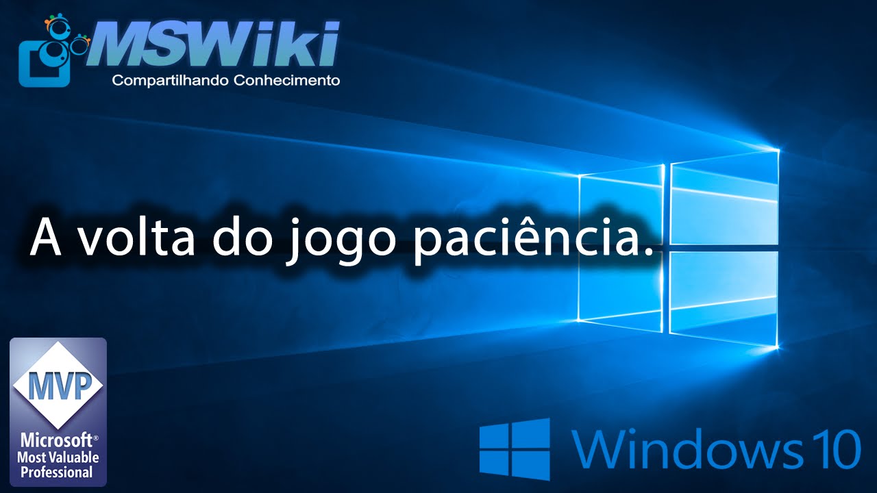 Windows 10 - A volta do jogo paciência 