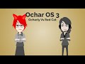 Ochar os 3 ocharly vs red cat